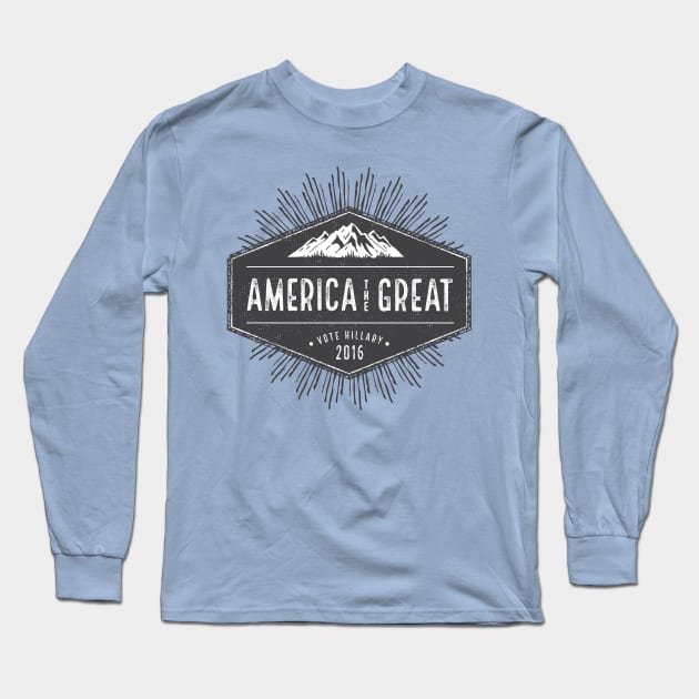 America the Great Long Sleeve T-Shirt by kippygo